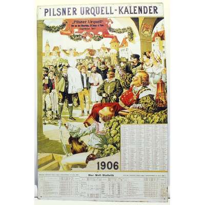 PLECHOVÁ REKLAMNÍ CEDULE PILSNER URQUEL KALENDER 1906 38x59cm